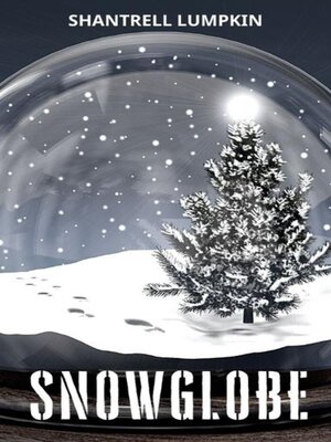 cover image of Snowglobe